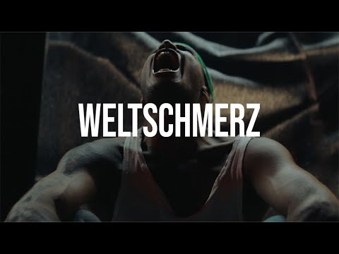 WELTSCHMERZ