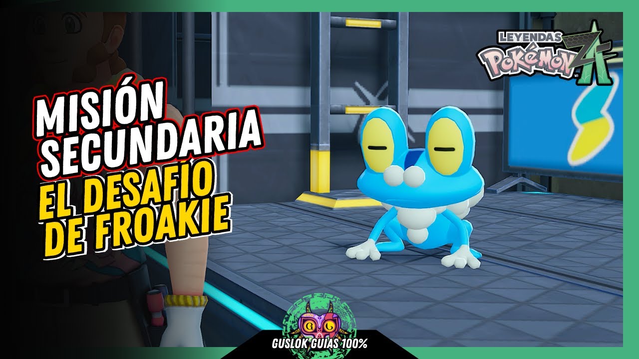 MISIÓN SECUNDARIA 009: EL DESAFÍO DE FROAKIE | GUÍA 100% | 💯Leyendas Pokemon: Z-A🏆 MISIÓN SECUNDARIA 009: EL DESAFÍO DE FROAKIE | GUÍA 100% | 💯Leyendas Pokemon: Z-A🏆