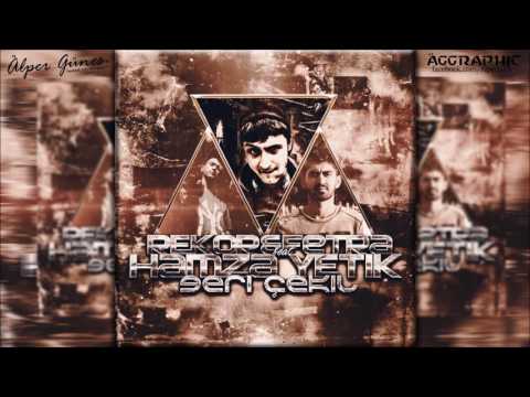 Hamza Yetik Ft. Fetra - Geri Çekil!