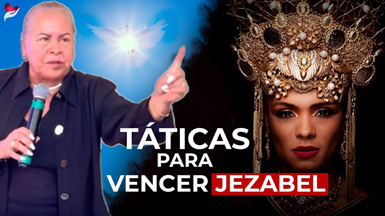 TÁTICAS PARA VENCER JEZABEL | PASTORA TÂNIA TEREZA