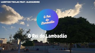 O Rei Do Lambadão Lyrics English Translation