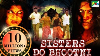 Sisters Do Bhootni (Kamara Kattu) New Released Ful