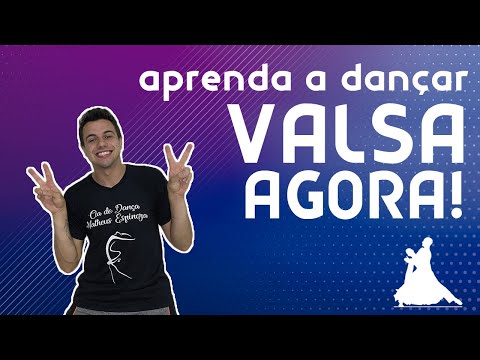 APRENDA A DANÇAR VALSA - FÁCIL, RÁPIDO E PRÁTICO - TUTORIAL