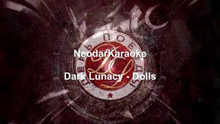 Dark Lunacy - Dolls - karaoke