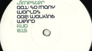Jimpster - So Many Worlds