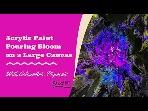 #12 Acrylic Pouring on a BIG CANVAS Using the SheleeArt Bloom Technique & ColourArte Pigments