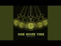 One More Time