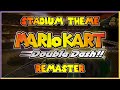 Mario Kart Double Dash Stadium Theme Remaster Waluigi Stadium Wario Colosseum