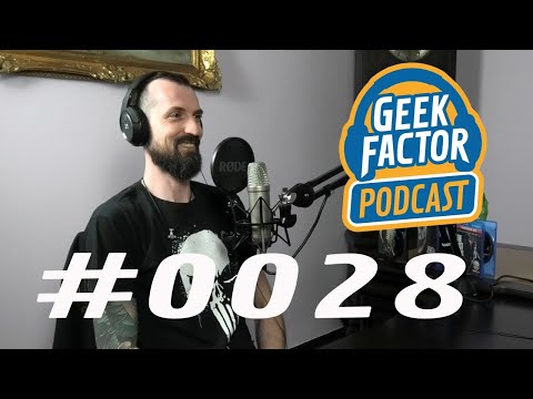 Geek Factor Podcast #28 - Maggot