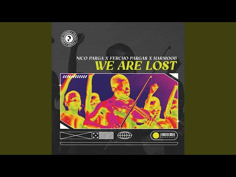We Are Lost