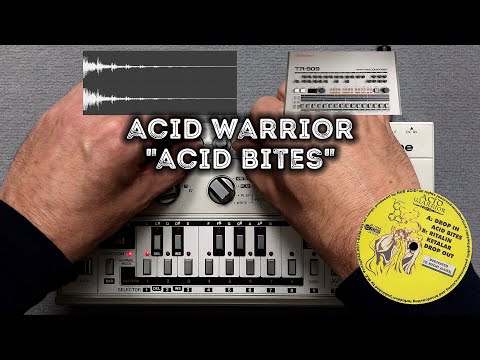 Acid Warrior "Acid Bites" – Roland TB-303 Pattern, TR-909, Behringer TD-3, Techno House