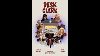 Desk Clerk (2019) Video