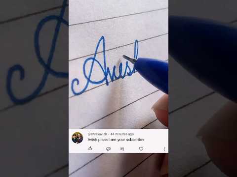 'Avish' name request 😊//hope you like 👍#cursive#calligraphy  #name #request #handwriting