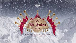 The Anthem (Der Alte) Music Video