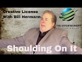 Shoulding On It | Creative License 21