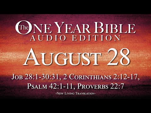 August 28 - One Year Bible Audio Edition