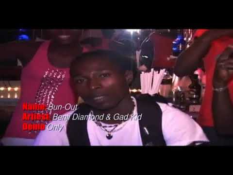 Gad I King ft Benji Diamond Bun Out