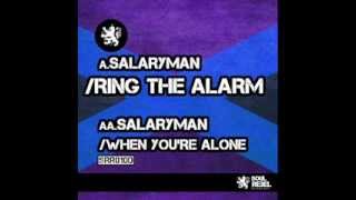 Salaryman _  Ring the Alarm