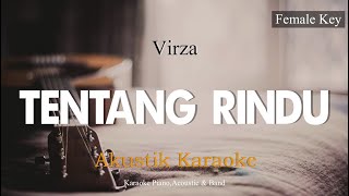 Download lagu Tentang Rindu - Virza (Akustik Karaoke) Tami Aulia Version mp3