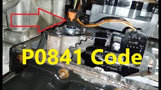dtc p0841 quickly Fix