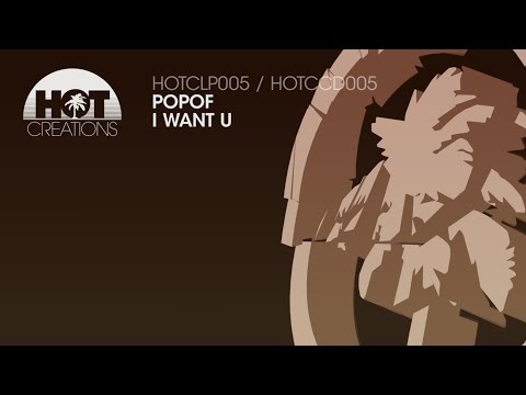 Popof - I Want U