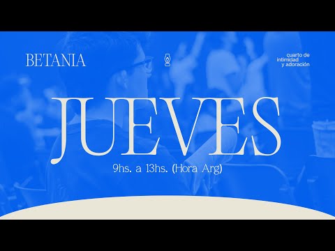 Betania I Turno de Adoración e Intercesión - JUEVES 13/11/25 I MiSion