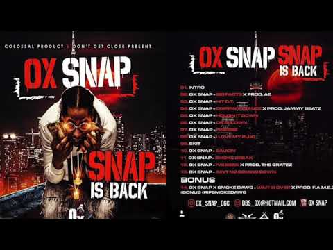 09. & 10. Ox Snap - Skit & Saucin