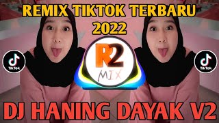 Download lagu DJ HANING DAYAK V2 X KALAU MEMANG GA SAYANG GAK USAH BILANG CINTA REMIX TIKTOK 2022 mp3
