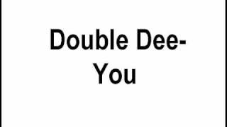 double dee-you.wmv