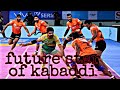 Future Star Of Kabaddi Kabaddi Best Raids And Tackles Child