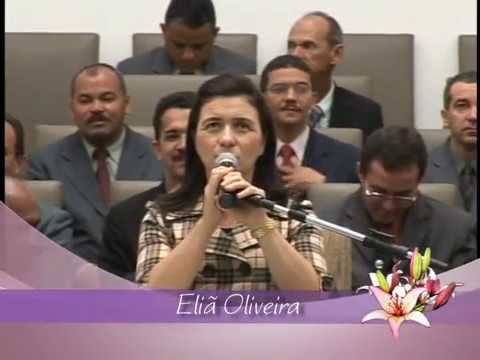 Meu Deus é Fiel - Eliã Oliveira 8° Congresso de Mulheres IEADPE 2009