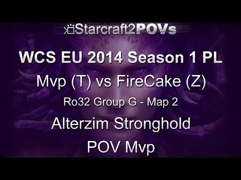 SC2 HotS - WCS EU 2014 S1 PL - Mvp vs FireCake - Ro32 Group G - Map 2 - Alterzim - Mvp