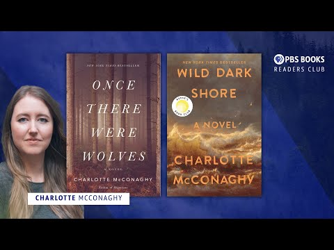 Charlotte McConaghy "Once There Were Wolves" |Readers Club | Ep 301 |