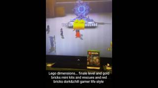 Lego dimensions. Finale level and gold bricks mini kits and rescues and red bricks & cut scenes ..d