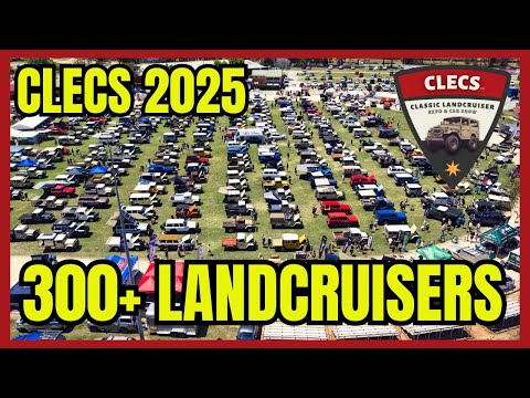 CLECS 2025! Classic Landcruiser Expo & Car Show 2025, Worlds Largest braking new records.