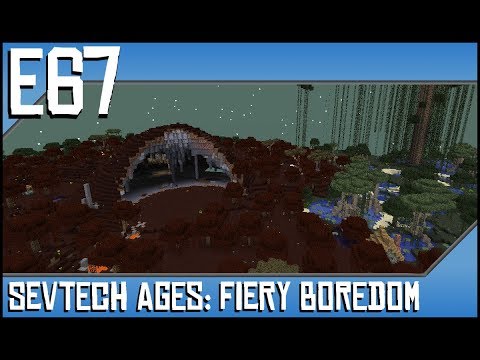Sevtech Ages-Fiery Boredom-Ep67-Modded Minecraft-Meef Stroganoff, Hydra, Hydra Chop