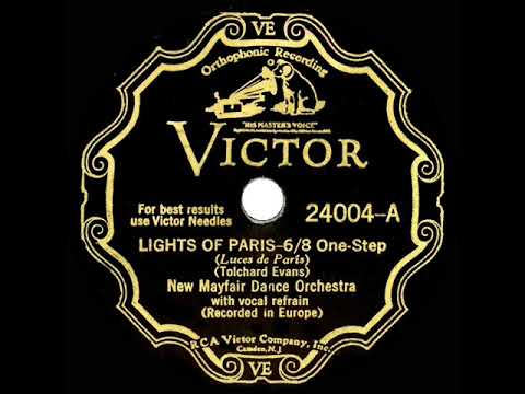 1932 HITS ARCHIVE: Lights Of Paris - Ray Noble (Al Bowlly, vocal)