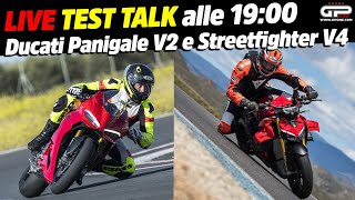 LIVE Test Talk alle 19:00 - Ducati Panigale V2 e Streetfighter V4: la nuova formula