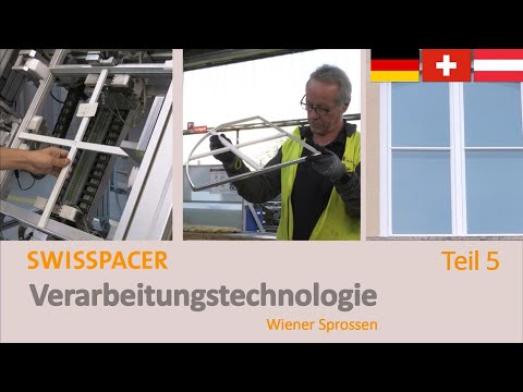 Swisspacer Verarbeitung - Wiener Sprossen