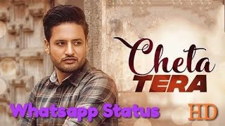 SAJJAN ADEEB - Cheta Tera ( Whatsapp Status ) || New Punjabi Songs 2018 || Anmol Production SAJJAN ADEEB - Cheta Tera ( Whatsapp Status ) || New Punjabi Songs 2018 || Anmol Production