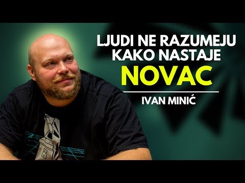 Ivan Minić - Ljudi ne razumeju kako nastaje NOVAC! 12.10.2018. #StepenicamaUspeha