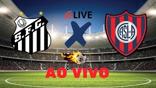 AO VIVO SANTOS  X  SAN LORENZO