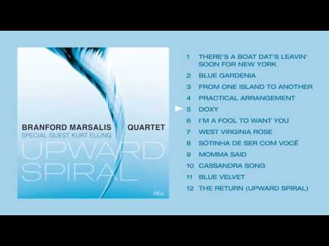 Branford Marsalis Quartet & Kurt Elling - Upward Spiral // Preview Player