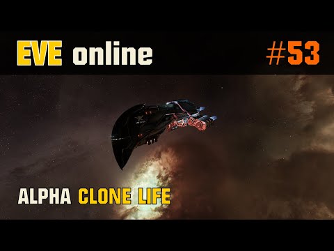 EVE Online Alpha Clone Life Ep. 53 - Sansha Refuge - Day 46 - No Comment