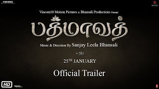Padmaavat In Tamil  Official Trailer  Ranveer Sing