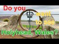 Have you ever visited Holyhead, Wales? Let's walk in this town. October, 2022