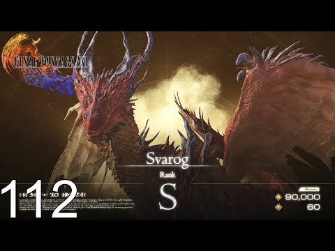 FF XVI [Final Fantasy Mode] NG+ Walkthrough Part 112 Svarog