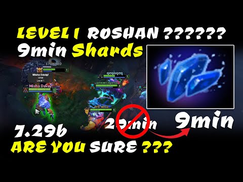 DOTA 2 7.29b New Meta Level 1 Roshan. 9min Aghanim's Shard .