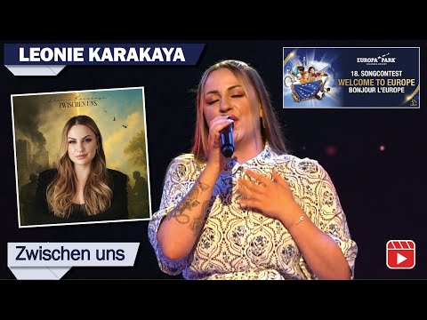 Leonie Karakaya - Zwischen uns (@ 18."Welcome To Europe"-Songcontest)