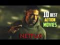 Top 10 Best Action Movies On Netflix 2024 | best action movies 2024 on Netflix